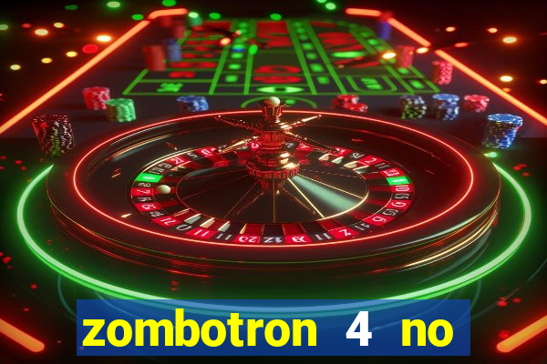 zombotron 4 no click jogos